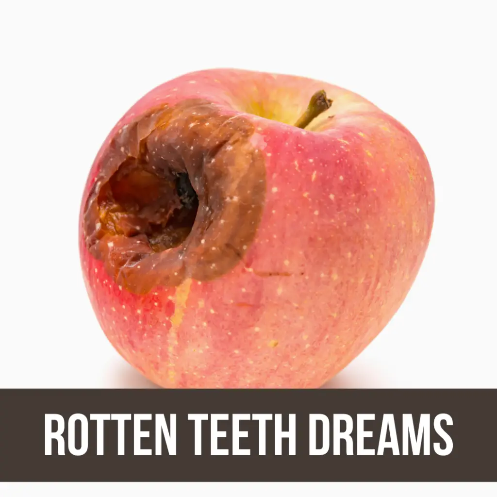 rotten teeth dream
