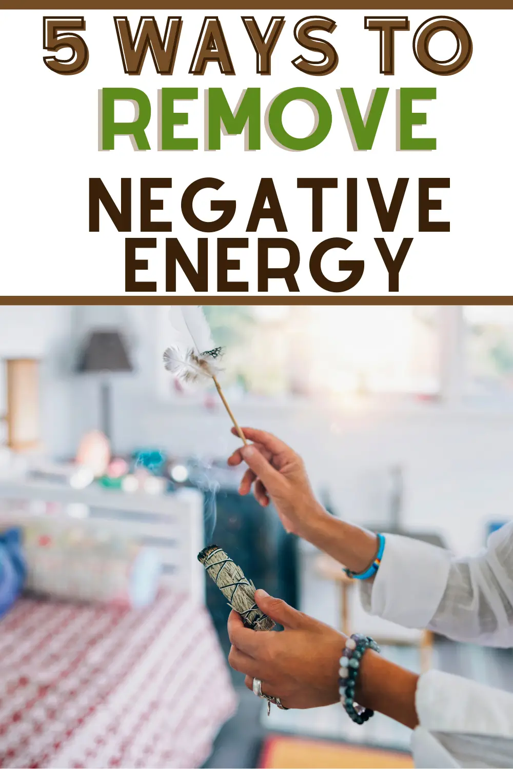 ways to remove negative energy