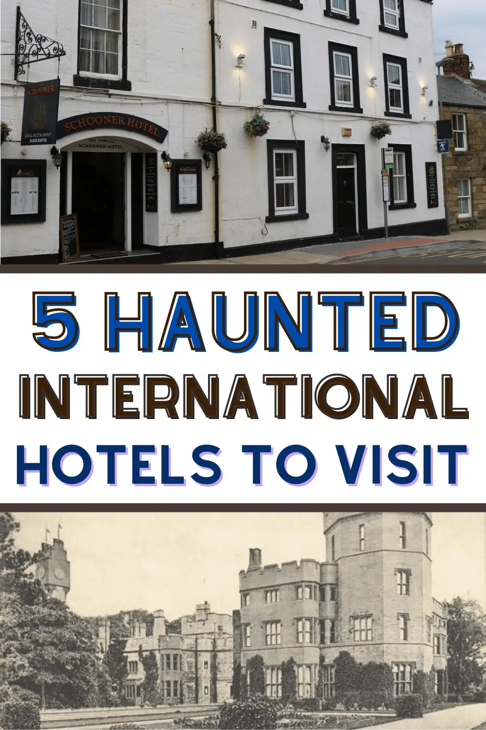 International Places To Visit That Are Haunted