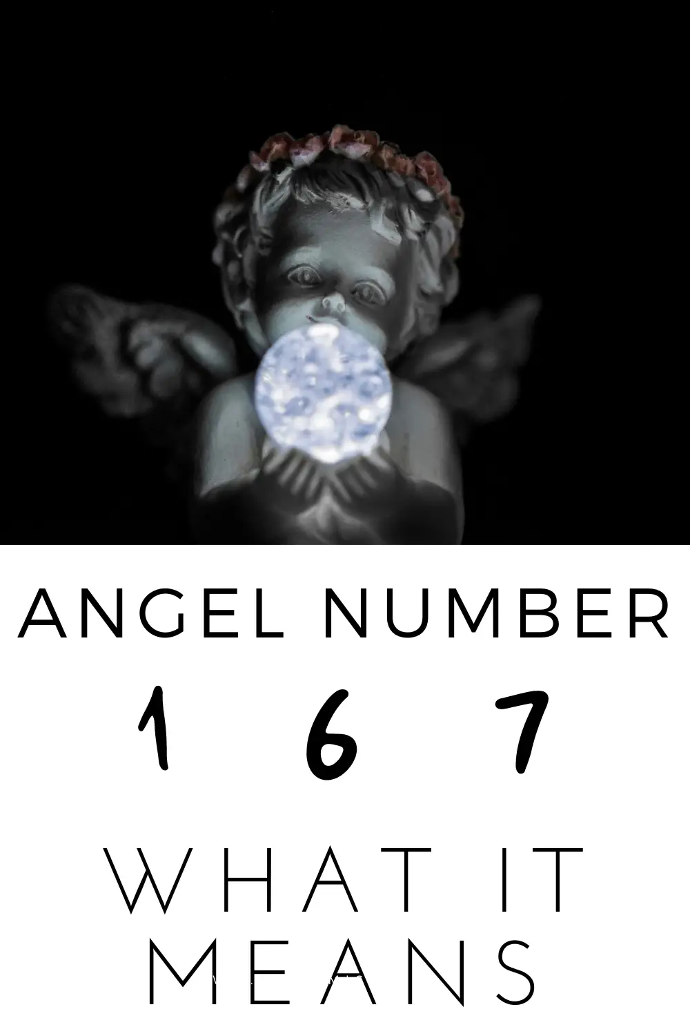 Angel Number 167